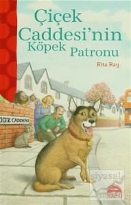 Çiçek Caddesi'nin Köpek Patronu