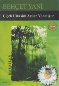 Çiçek Ülkesini Arılar Yönetiyor