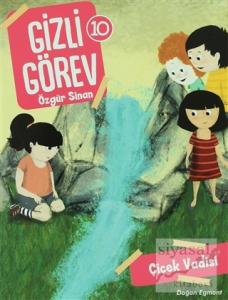 Çiçek Vadisi - Gizli Görev 10