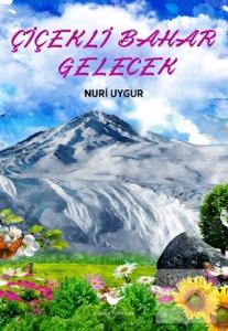 Çiçekli Bahar Gelecek
