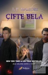 Çifte Bela - Jolie Wilkins Serisi 2. Kitap