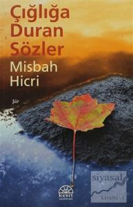 Çığlığa Duran Sözler