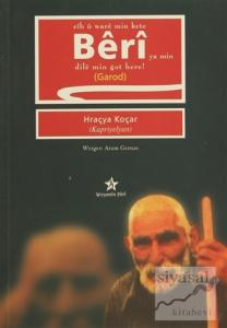 Cih u Ware Min Kete Beri Ya Min Dile Min Got Here (Garod)