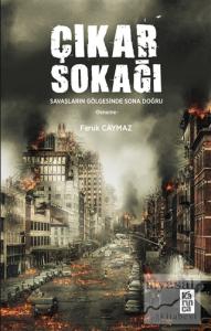 Çıkar Sokağı (Savaşların Gölgesinde Sona Doğru)