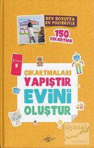 Çıkartmaları Yapıştır Evini Oluştur