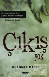 Çıkış Yok