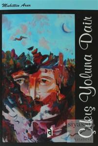 Çıkış Yoluna Dair