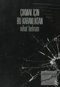 Çıkmak İçin Bu Karanlıktan