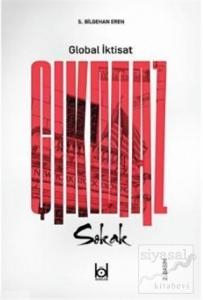 Çıkmaz Sokak - Global İktisat