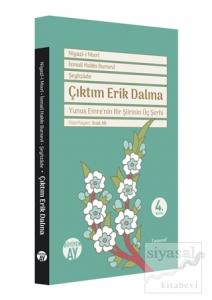 Çıktım Erik Dalına