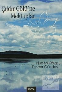 Çıldır Gölü'ne Mektuplar