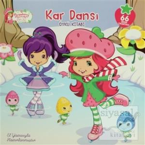 Çilek Kız - Kar Dansı