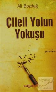 Çileli Yolun Yokuşu