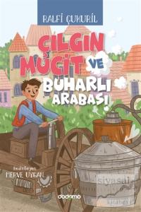 Çılgın Mucit ve Buharlı Arabası