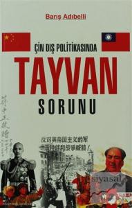 Çin Dış Politikasında Tayvan Sorunu