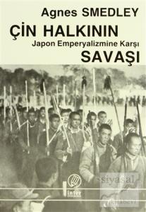 Çin Halkının Japon Emperyalizmine Karşı Savaşı