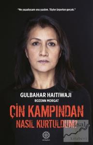 Çin Kampından Nasıl Kurtuldum?