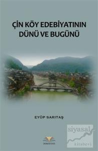 Çin Köy Edebiyatının Dünü ve Bugünü