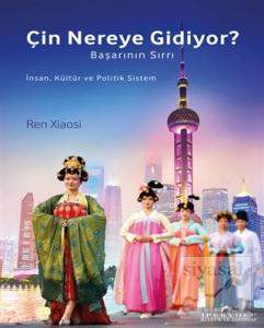 Çin Nereye Gidiyor?