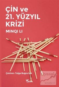 Çin ve 21. Yüzyıl Krizi