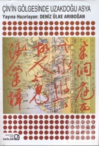 Çin'in Gölgesinde Uzakdoğu Asya