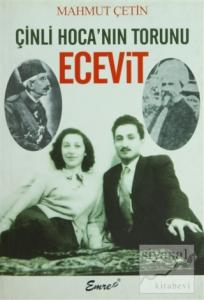 Çinli Hoca'nın Torunu Ecevit