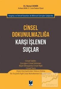 Cinsel Dokunulmazlığa Karşı İşlenen Suçlar