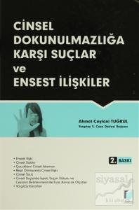 Cinsel Dokunulmazlığa Karşı Suçlar ve Ensest İlişkiler (Ciltli)