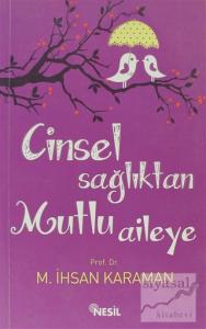 Cinsel Sağlıktan Mutlu Aileye