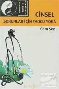 Cinsel Sorunlar İçin Taocu Yoga
