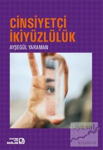 Cinsiyetçi İkiyüzlülük