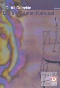 Çıplak Düşler Kahvesi