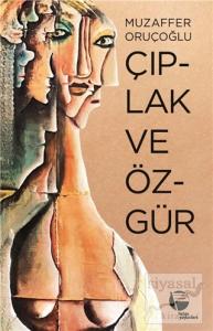 Çıplak ve Özgür