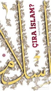 Çıra İslam?