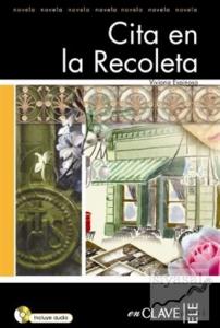 Cita En La Recoleta +Audio Descargable (LFEE Nivel-3) İspanyolca Okuma Kitabı