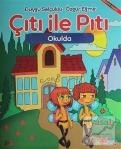 Çıtı ile Pıtı Okulda