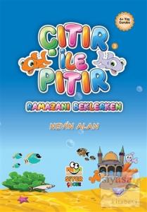 Çıtır İle Pıtır Ramazanı Beklerken