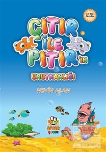 Çıtır İle Pıtır'ın Unutkanlığı