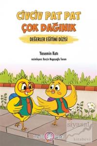 Civciv Pat Pat Çok Dağınık - Değerler Eğitimi Dizisi