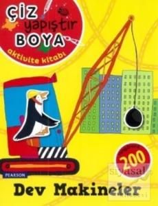 Çiz Yapıştır Boya - Dev Makineler