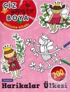 Çiz Yapıştır Boya - Harikalar Ülkesi