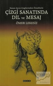 Çizgi Sanatında Dil ve Mesaj