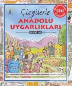 Çizgilerle Anadolu Uygarlıkları