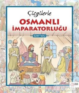 Çizgilerle Osmanlı İmparatorluğu Çizgilerle Osmanlı İmparatorluğu