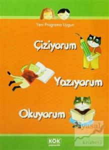 Çiziyorum Yazıyorum Okuyorum