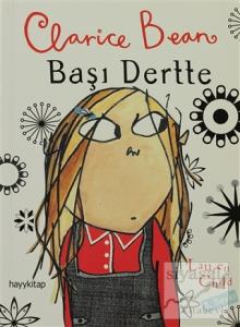 Clarice Bean, Başı Dertte