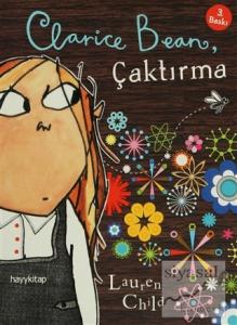 Clarice Bean, Çaktırma