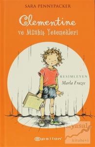 Clementine ve Müthiş Yetenekleri (Ciltli)