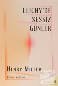 Clichy'de Sessiz Günler