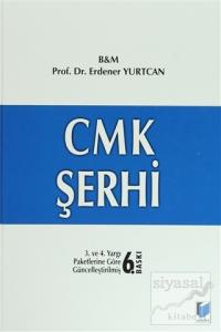 CMK Şerhi (Ciltli)